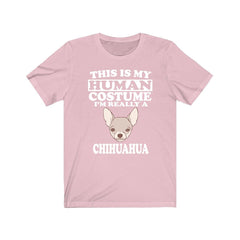 This Is My Human Costume I'm Really A Chihuahua Shirt - Chihuahua print design