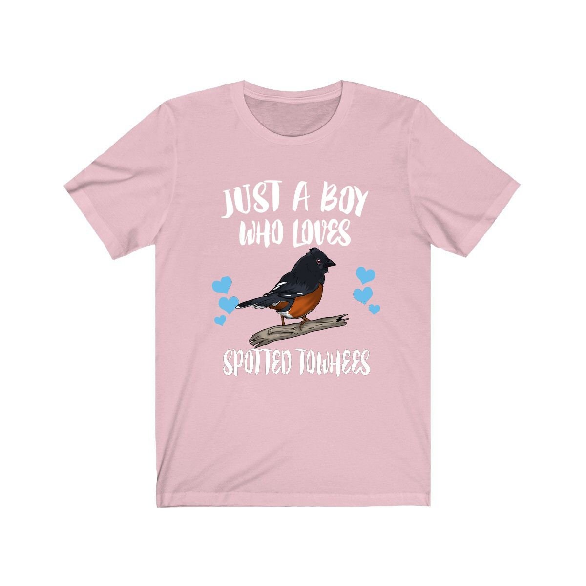 Just a boy who loves spotted towhees sparrow songbird tee