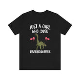Just A Girl Who Loves Brachiosaurus Dinosaur, Brachiosaurus Lover Shirt, Dinosaur Shirt, Adult Toddler Infant Kids Gift T-Shirt Image 1