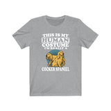 This Is My Human Costume I'm Really A Cocker Spaniel Shirt, Cocker Spaniel Lover Shirt, Cocker Spaniel Shirt, Dog Lover Gift, Animal Gift Image 3