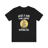 Just A Boy Who Loves Meerkats Shirt, Meerkat Lover Shirt, Meerkat Shirt, Meerkat Lover Gift, Animal Adult Kids T-Shirt Image 1