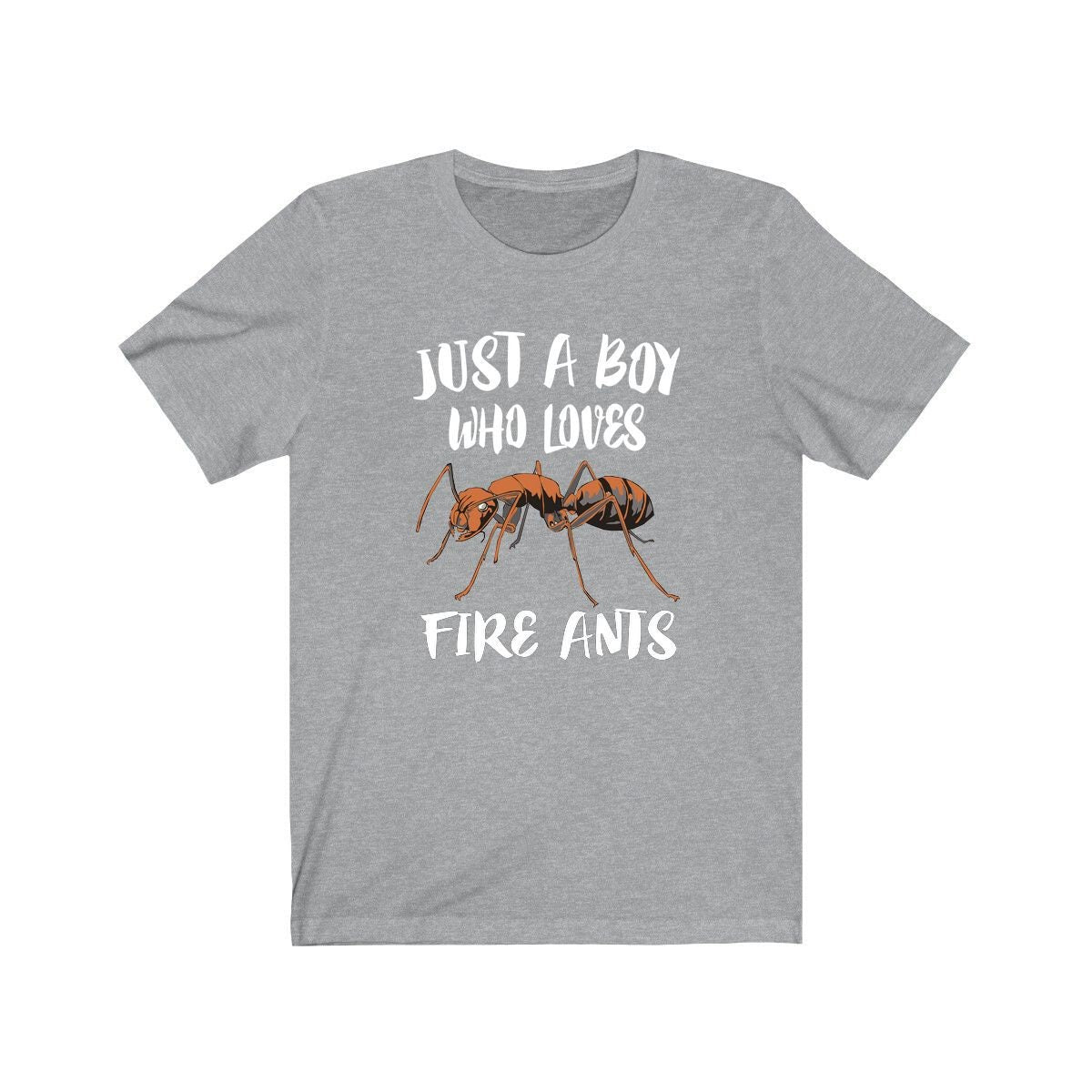 Just a boy who loves fire ants social insect colony lover tee