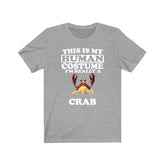 This Is My Human Costume I'm Really A Crab Shirt, Crab Lover Shirt, Crab Shirt, Crab Lover Gift, Animal Gift Image 1