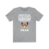 This Is My Human Costume I'm Really A Crab Shirt, Crab Lover Shirt, Crab Shirt, Crab Lover Gift, Animal Gift Image 1