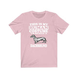 This Is My Human Costume I'm Really A Dachshund Dog Shirt, Dachshund Lover Shirt, Dachshund Shirt, Dachshund Lover Gift, Animal Gift Image 4