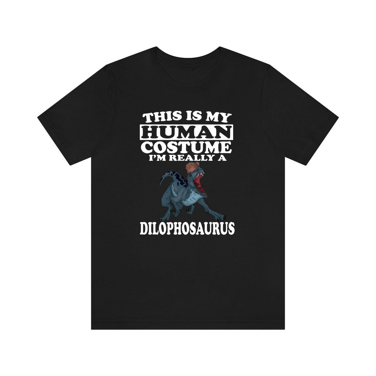 This Is My Human Costume I'm Really A Dilophosaurus Dinosaur Shirt - Dilophosaurus print design