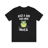 Just A Boy Who Loves Owls Birds Shirt, Owl Shirt, Owl Shirt, Owl Lover Gift, Animal Adult Kids T-Shirt Image 1