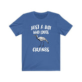 Just A Boy Who Loves Cranes Birds Shirt, Cranes Lover Shirt, Birding Shirt, Cranes Lover Gift, Animal Adult Kids T-Shirt Image 1