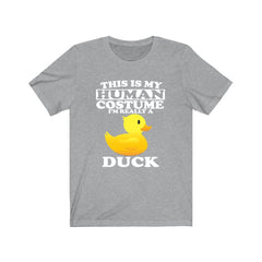 This is my human costume I am really a duck waterfowl pond bird tee