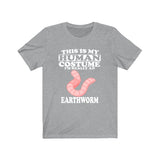 This Is My Human Costume I'm Really An Earthworm Shirt, Earthworm Lover Shirt, Worm Shirt, Worm Funny Gift, Animal Gift Image 3