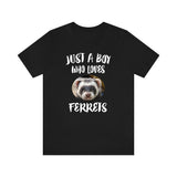 Just A Boy Who Loves Ferrets Shirt, Ferret Lover Shirt, Ferret Shirt, Ferret Lover Gift, Animal Adult Kids T-Shirt Image 1