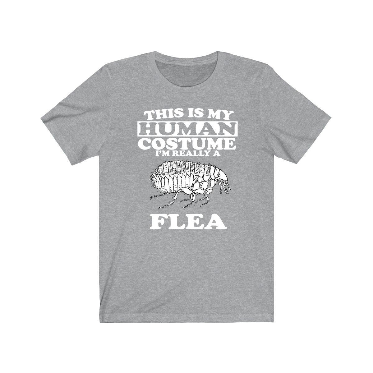 This Is My Human Costume I'm Really A Flea Shirt - flea print design