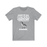 This Is My Human Costume I'm Really A Goose Shirt, Goose Lover Shirt, Birding Shirt, Goose Funny Gift, Animal Shirt Image 1