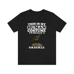 This Is My Human Costume I'm Really A Grackle Bird Shirt - grackle print design