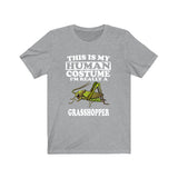 This Is My Human Costume I'm Really A Grasshopper Shirt, Grasshopper Lover Shirt, Grasshopper Shirt, Grasshopper Funny Gift, Animal Shirt Image 3