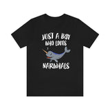 Just A Boy Who Loves Narwhals Whale Shirt, Narwhal Whale Lover Shirt, Whale Shirt, Whale Lover Gift, Animal Adult Kids T-Shirt Image 1