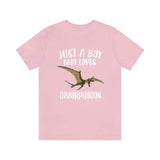 Just A Boy Who Loves Dimorphodon Dinosaur Shirt, Dimorphodon Lover Shirt, Dinosaur Shirt, Pterosaur Lover Gift, Animal Adult Kids T-Shirt Image 4
