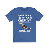 This Is My Human Costume I'm Really A Hornbill Bird Shirt, Hornbill Lover Shirt, Birding Shirt, Hornbill Funny Gift, Animal Shirt Image 1