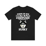 This Is My Human Costume I'm Really A Husky Dog Shirt, Husky Lover Shirt, Husky Shirt, Dog Funny Gift, Animal Shirt Image 2