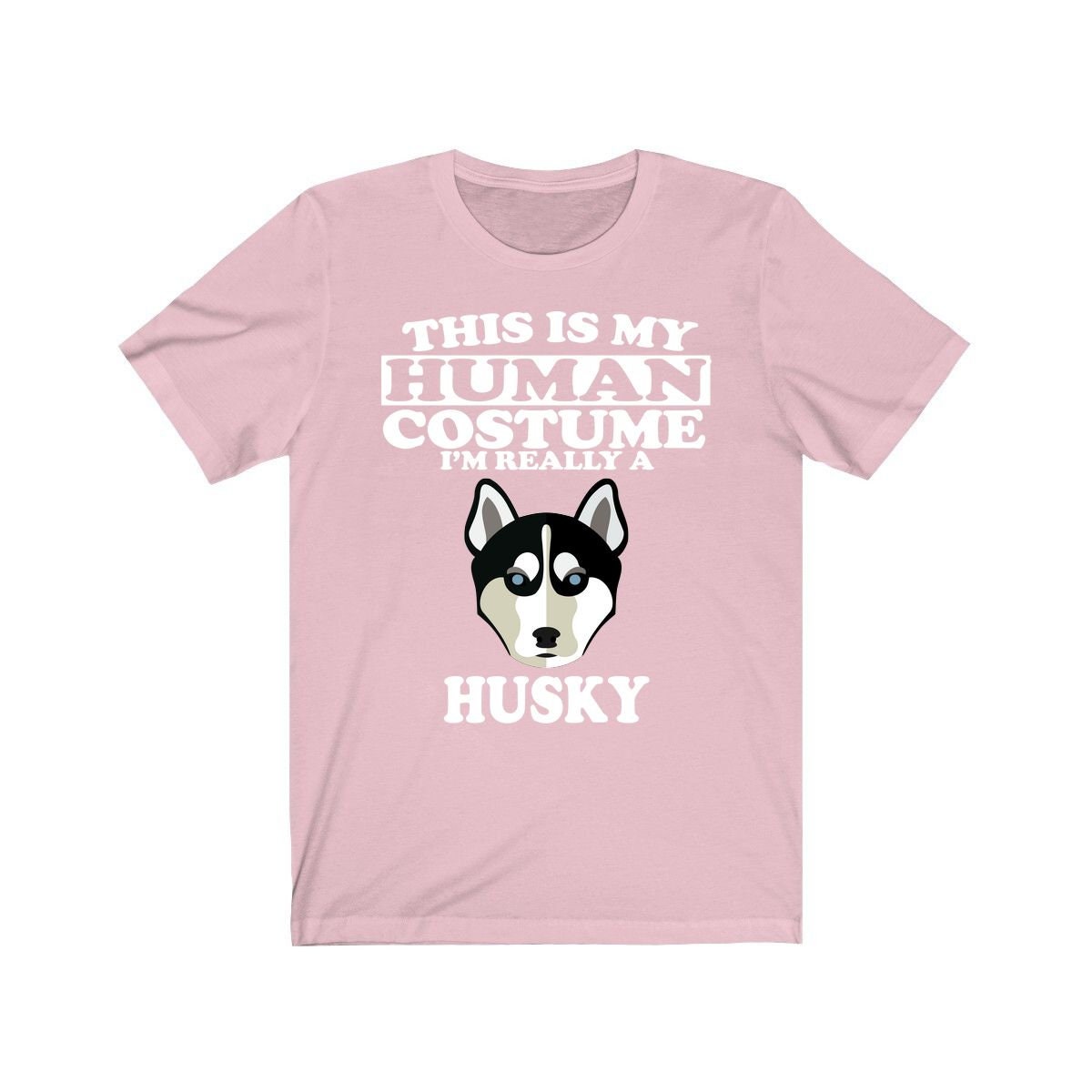 This is my human costume I am really a husky sled dog tee