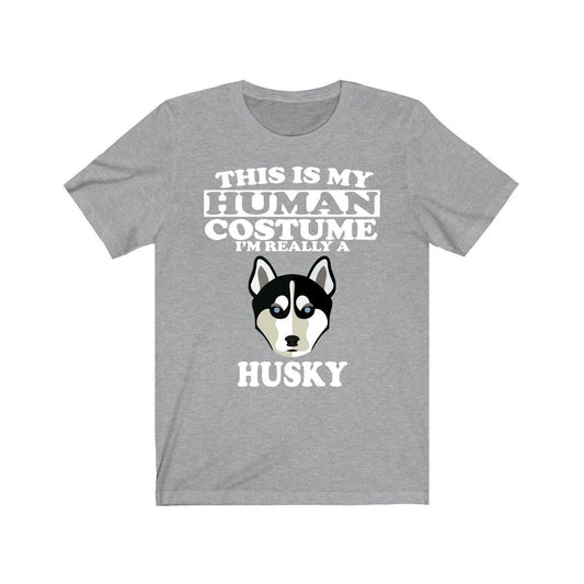 This is my human costume I am really a husky sled dog tee