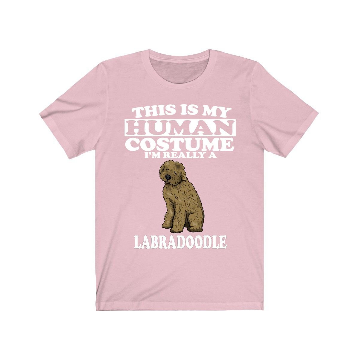 This is my human costume I am really a labradoodle designer dog tee