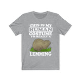 This Is My Human Costume I'm Really A Lemming Shirt, Lemming Lover Shirt, Lemming Shirt, Lemming Funny Gift, Animal Shirt Image 3
