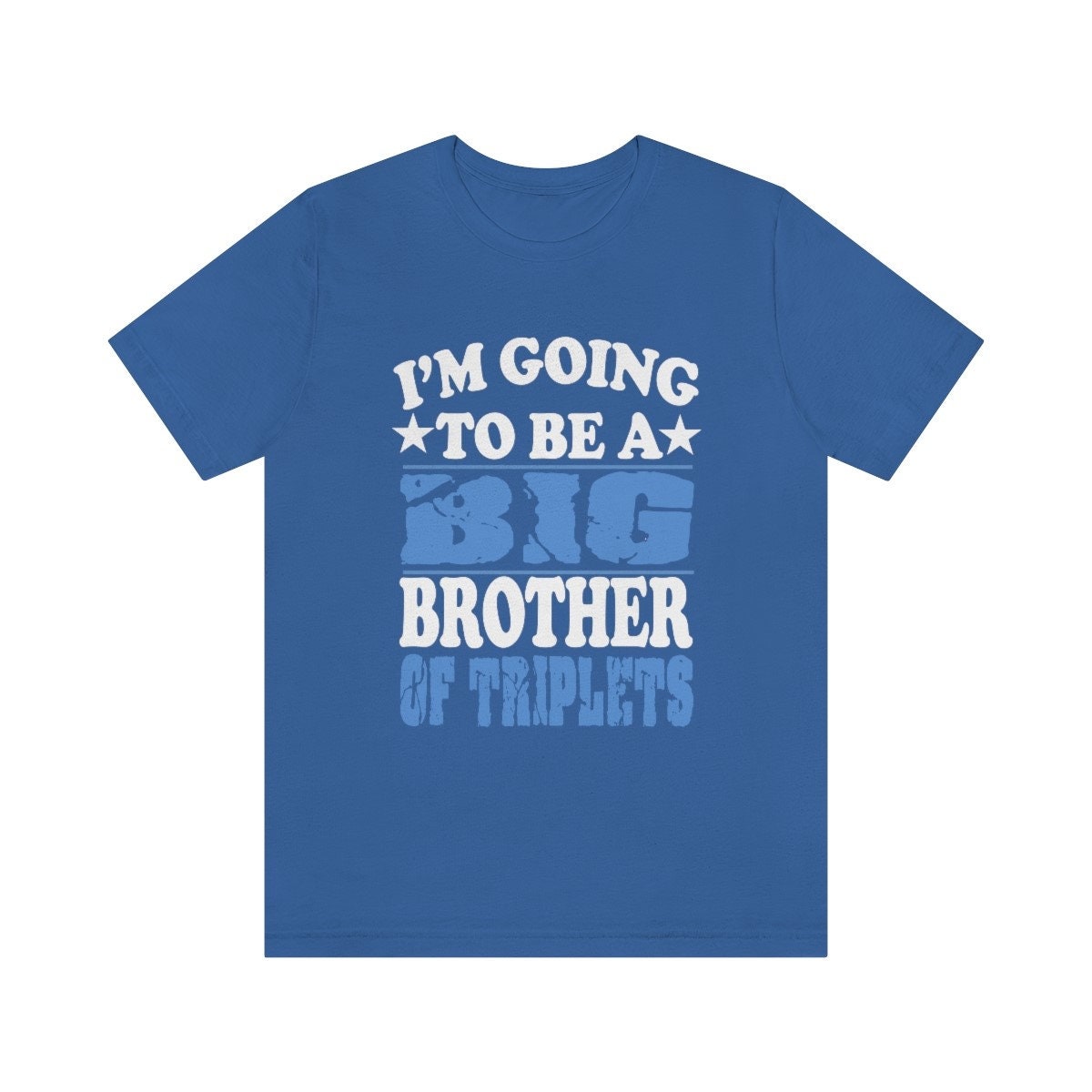 I am going to be a big brother of triplets sibling announcement tee