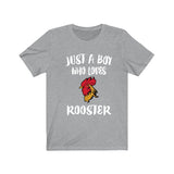 Just A Boy Who Loves Roosters Chicken Shirt, Rooster Lover Shirt, Rooster Shirt, Rooster Lover Gift, Animal Shirt Image 1