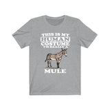 This Is My Human Costume I'm Really A Mule Shirt, Mule Lover Shirt, Mule Shirt, Mule Funny Gift, Animal Adult Kids Image 1
