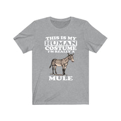 This Is My Human Costume I'm Really A Mule Shirt - mule print design
