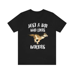 Just a boy who loves wolves wild pack canine apex predator tee