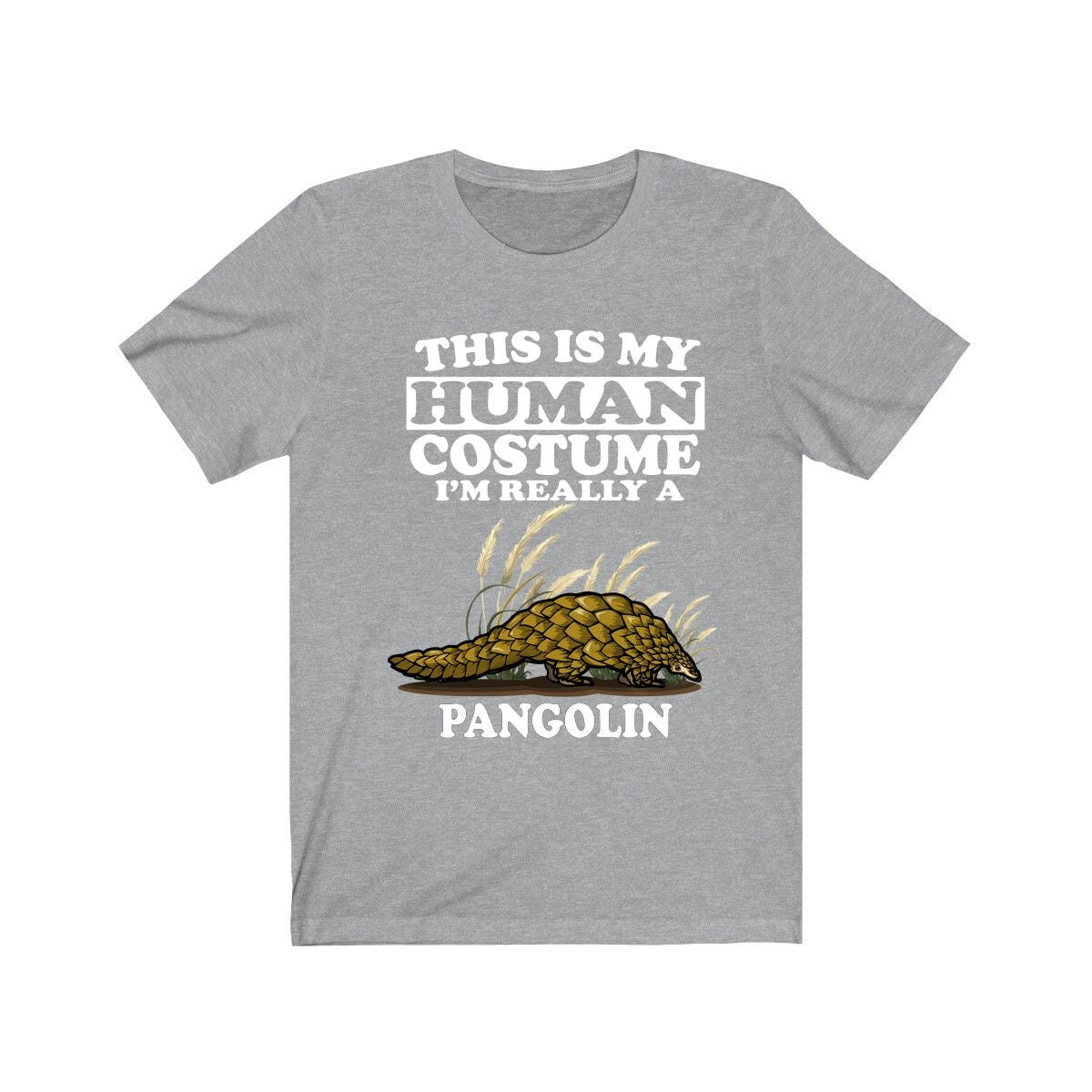 This Is My Human Costume I'm Really A Pangolin Shirt, Pangolin Lover Shirt, Pangolin Shirt, Pangolin Funny Gift, Animal Adult Kids Image 1