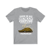 This Is My Human Costume I'm Really A Pangolin Shirt, Pangolin Lover Shirt, Pangolin Shirt, Pangolin Funny Gift, Animal Adult Kids Image 1