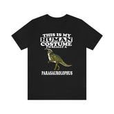 This Is My Human Costume I'm Really A Parasaurolophus Dinosaur Shirt, Dinosaur Lover Shirt, Dinosaur Funny Gift, Animal Adult Kids Image 1