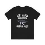 Just A Boy Who Loves Humpback Whales Shirt, Humpback Whale Lover Shirt, Humpback Whale Shirt, Whale Gift, Animal Adult Kids T-Shirt Image 3