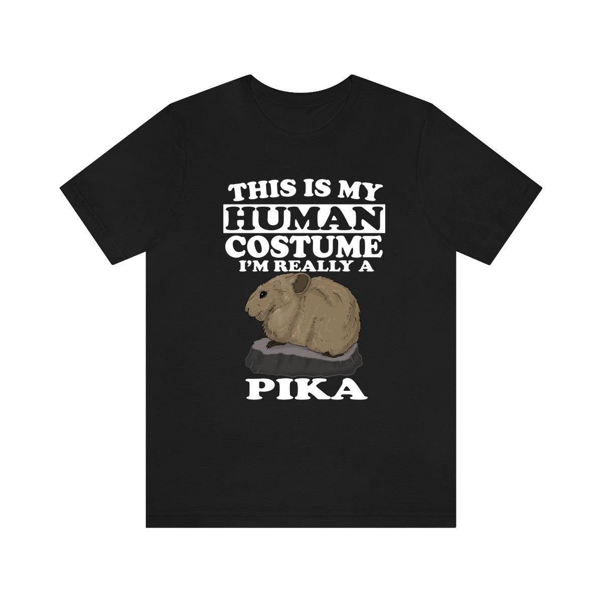 This is my human costume I am really a pika alpine mountain mammal tee