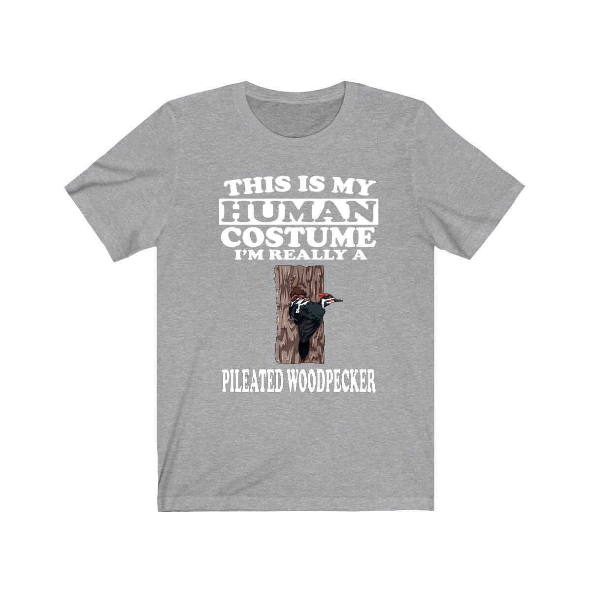 This Is My Human Costume I'm Really A Pileated Woodpecker Shirt, Woodpecker Lover Shirt, Birding Shirt, Bird Funny Gift, Animal Adult Kids Image 1