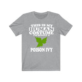 This Is My Human Costume I'm Really A Poison Ivy Shirt, Poison Ivy Lover Shirt, Poison Ivy Shirt, Poison Ivy Funny Gift, Animal Adult Kids Image 3
