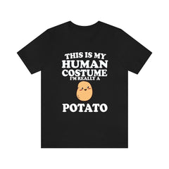 This Is My Human Costume I'm Really A Potato Shirt - potato print design