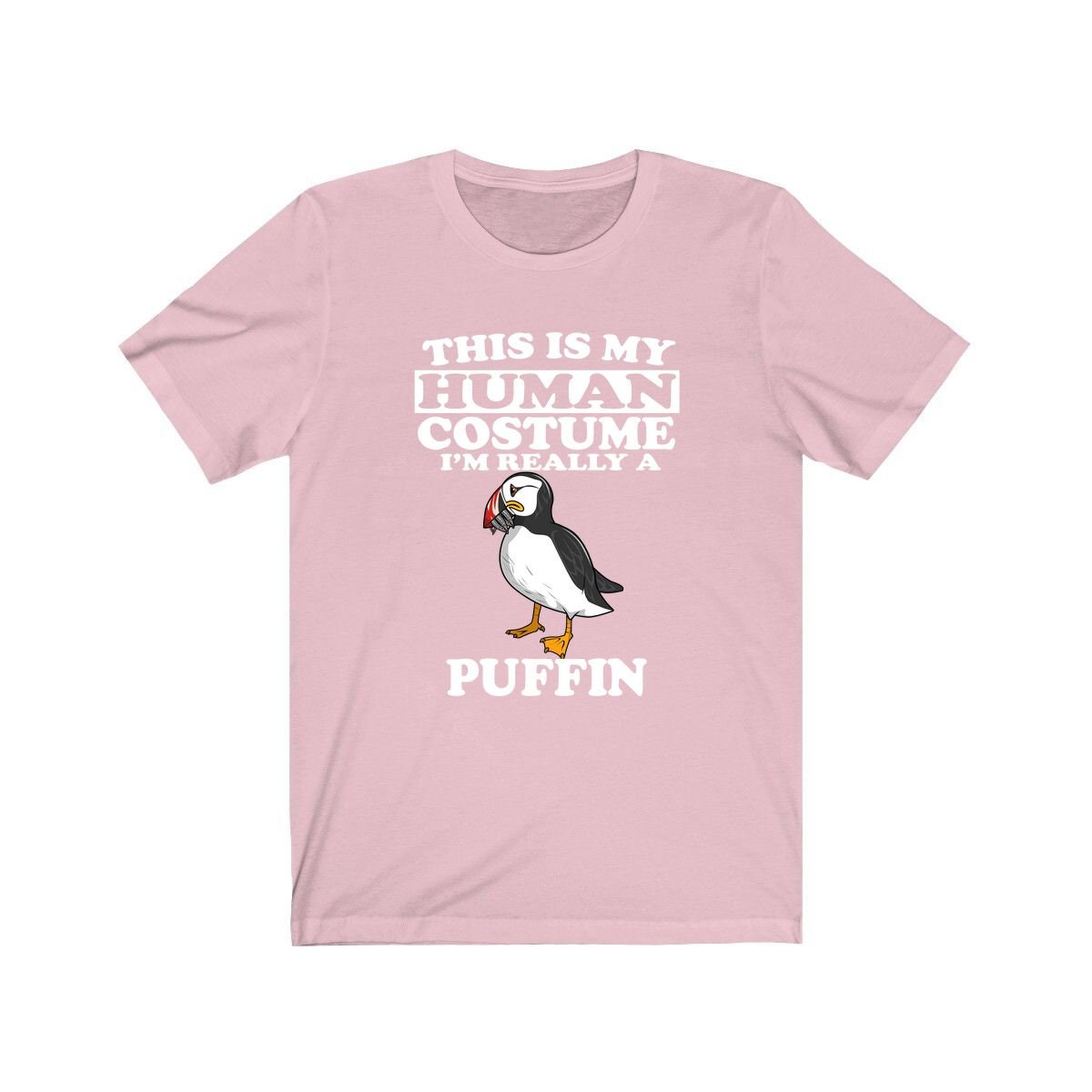 This is my human costume I am really a puffin Atlantic seabird tee