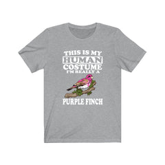 This Is My Human Costume I'm Really A Purple Finch Shirt - purple finch print design