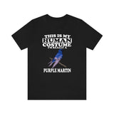 This Is My Human Costume I'm Really A Purple Martin Shirt, Purple Martin Lover Shirt, Birding Shirt, Bird Gift, Animal Adult Kids Shirt Image 2
