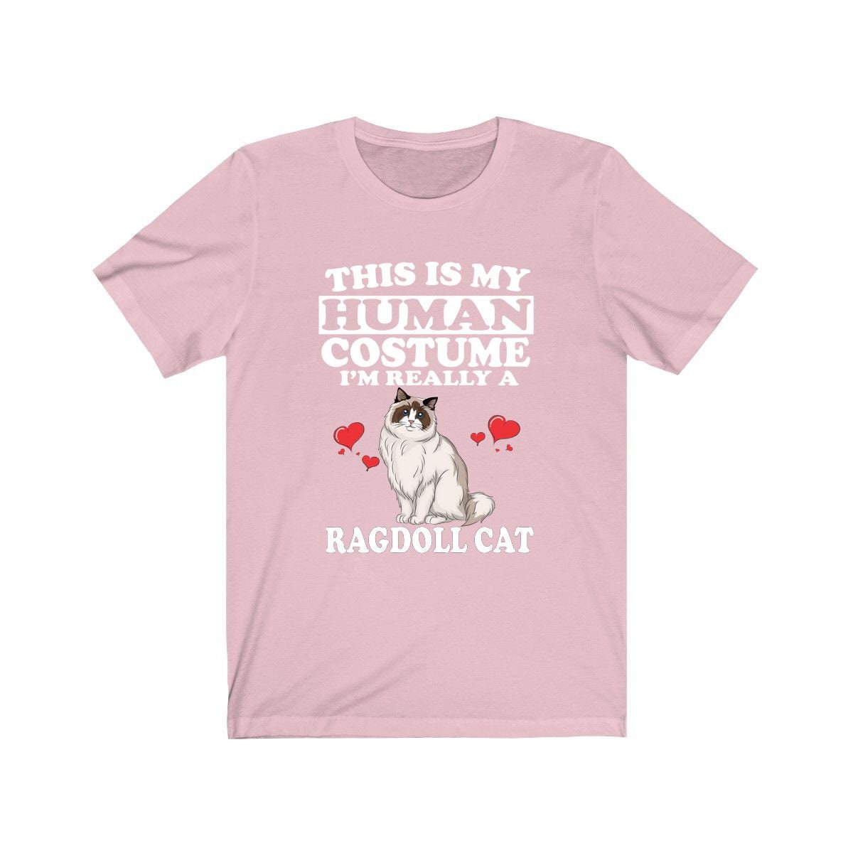 This Is My Human Costume I'm Really A Ragdoll Cat Shirt - ragdoll cat print design