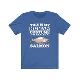 This Is My Human Costume I'm Really A Salmon Fish Shirt, Salmon Lover Shirt, Salmon Shirt, Fish Funny Gift, Adult Kids Shirt Image 2