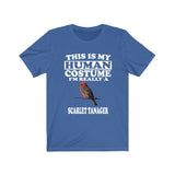 This Is My Human Costume I'm Really A Scarlet Tanager Shirt, Bird Lover Shirt, Birding Shirt, Bird Funny Gift, Adult Kids Shirt Image 3