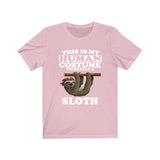 This Is My Human Costume I'm Really A Sloth Shirt, Sloth Lover Shirt, Sloth Shirt, Sloth Funny Gift, Animal Adult Kids Shirt Image 4