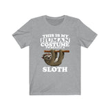 This Is My Human Costume I'm Really A Sloth Shirt, Sloth Lover Shirt, Sloth Shirt, Sloth Funny Gift, Animal Adult Kids Shirt Image 3