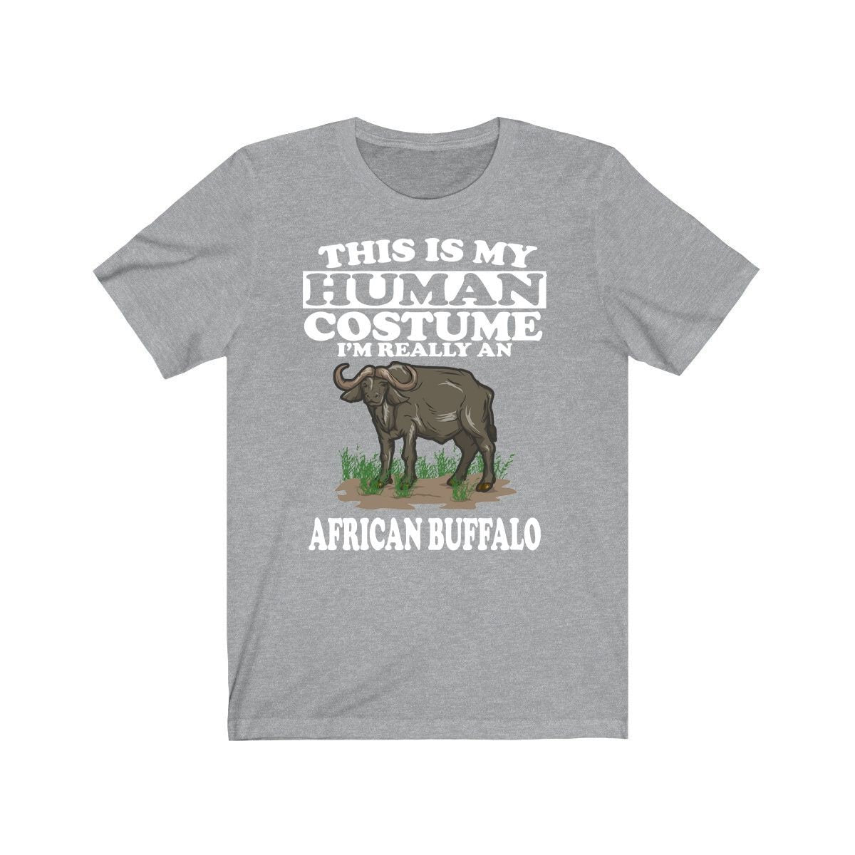 This Is My Human Costume I'm Really An African Buffalo Shirt, African Buffalo Lover Shirt, Buffalo Shirt, Buffalo Lover Gift, Animal Gift Image 1