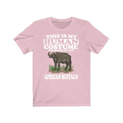 This Is My Human Costume I'm Really An African Buffalo Shirt - African buffalo print design